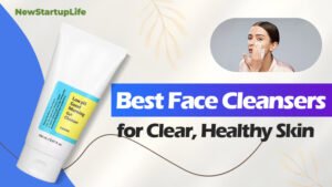 Best Face Cleansers