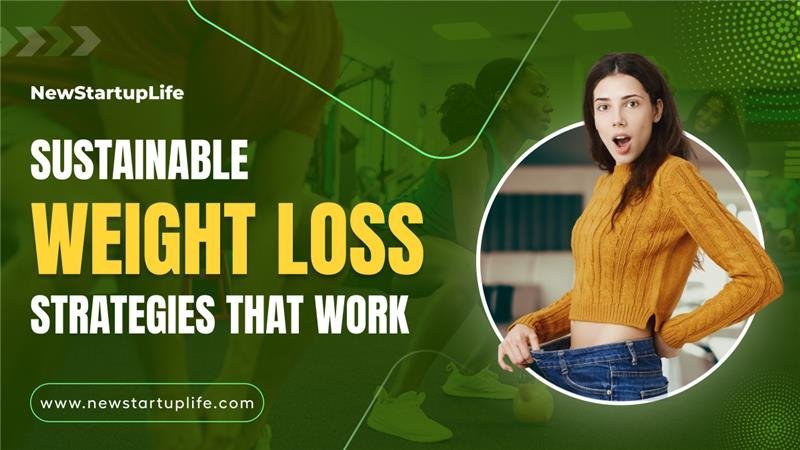 Sustainable Weight Loss